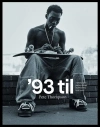 '93 til. A Photographic Journey Through Skateboarding in the 1990s - zdjęcie