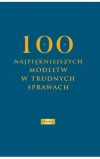 100 najpiękniejszych modlitw w trudnych sprawach - zdjęcie