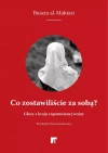 Co zostawiliście za sobą? - zdjęcie
