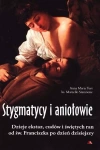 Stygmatycy i aniołowie - zdjęcie