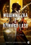 Wojowniczka z Dzikiego Lasu - zdjęcie