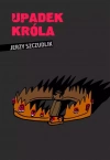 Upadek króla - zdjęcie