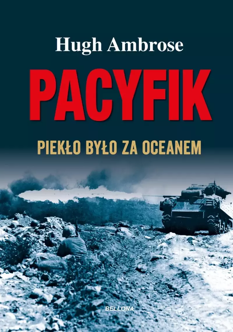 Pacyfik. Piekło było za oceanem Pacyfik. Piekło było za oceanem