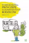 Wymienię kiepską przyczepę na kompetentnych rodziców - zdjęcie
