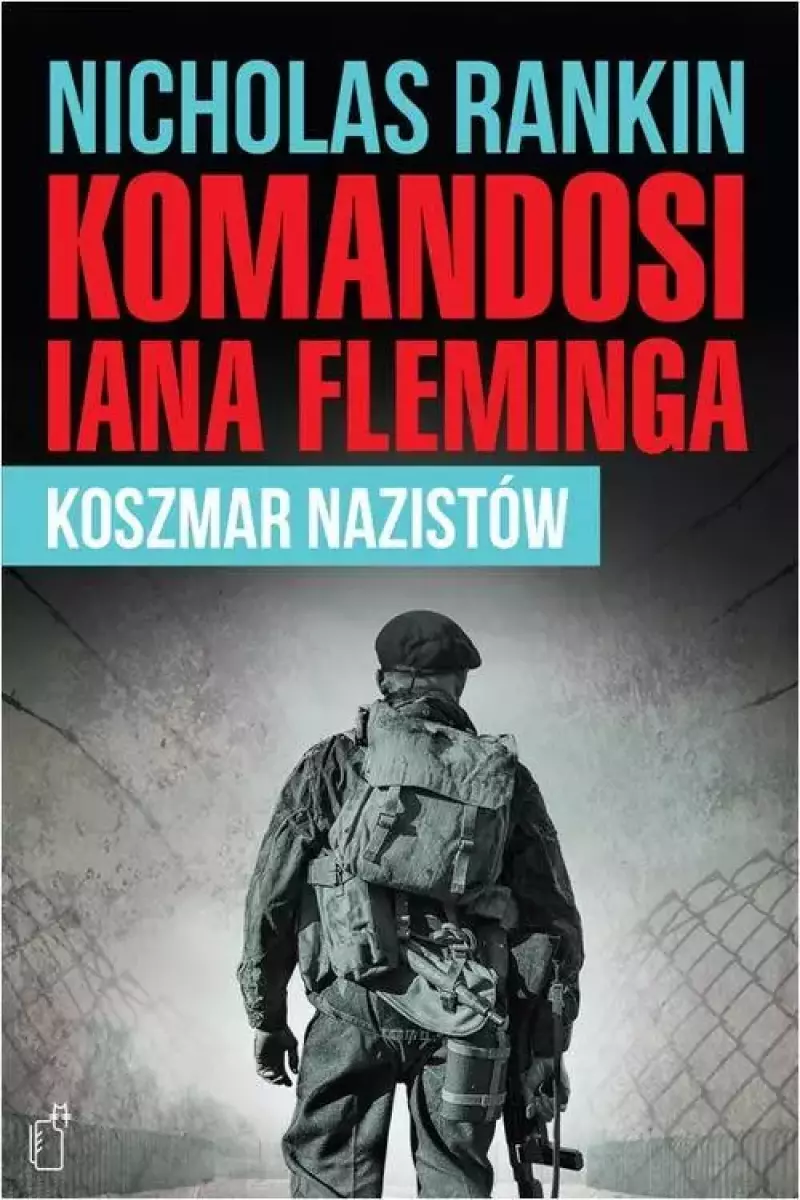 Komandosi Iana Fleminga Komandosi Iana Fleminga