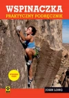 Wspinaczka Praktyczny podręcznik - zdjęcie