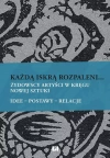 Każdą iskrą rozpaleni... - zdjęcie