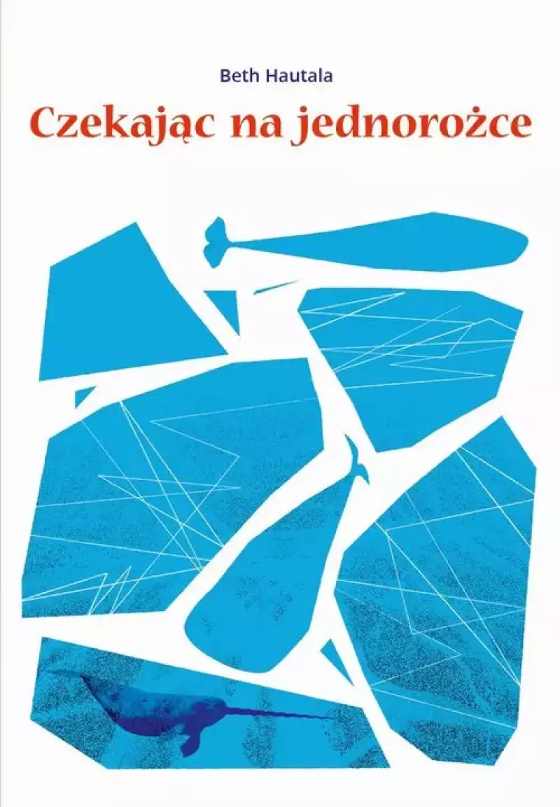 Czekając na jednorożce Czekając na jednorożce