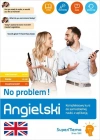 Angielski. No problem! Kompleksowy kurs do samodzielnej nauki, z aplikacją - zdjęcie