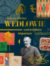 Wedlowie. Czekoladowe imperium - zdjęcie