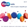 Meloradio: Dobra muzyka i wszystko gra. Volume 2, 2 CD - zdjęcie