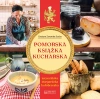 Pomorska książka kucharska (szczecińska, stargardzka, kołobrzeska) - zdjęcie