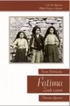 Fatima. Znak czasu. Historia objawień - zdjęcie