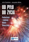 Od pyłu do życia - zdjęcie