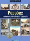 Podgórz. Toruńskie przedmieścia sprzed lat - zdjęcie