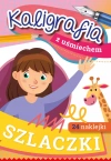 Kaligrafia z uśmiechem. Szlaczki - zdjęcie