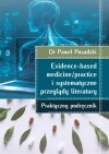Evidence-based medicine/practice i systematyczne.. - zdjęcie