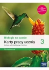 Biologia na czasie 3. Karty pracy ucznia dla liceum i technikum. Zakres podstawowy - zdjęcie