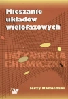 Mieszanie układów wielofazowych - zdjęcie