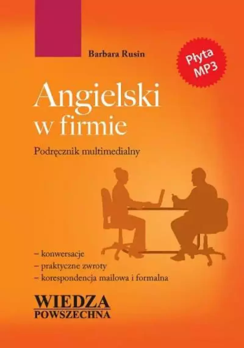 Angielski w firmie. Podręcznik multimedialny Angielski w firmie. Podręcznik multimedialny