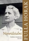 Niewidzialni. Osobiste świadectwo 1938-1956 - zdjęcie