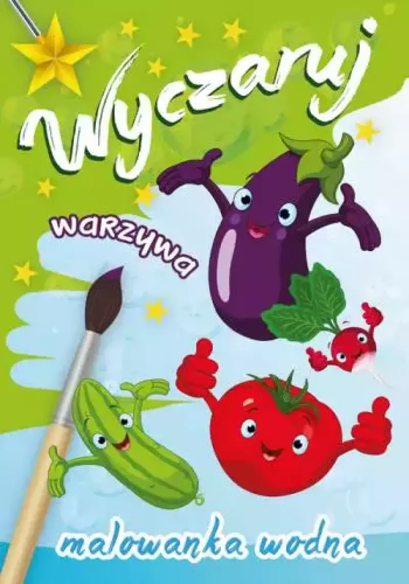 Wyczaruj warzywa. Malowanka wodna Wyczaruj warzywa. Malowanka wodna