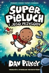 Superpieluch. 1. Superpieluch i jego przygody - zdjęcie