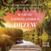 W cieniu nadwiślańskich drzew - zdjęcie