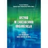 Ryzyko w zarządzaniu organizacją - zdjęcie