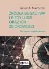 Źródła bogactwa i biedy ludzi oraz ich zbiorowości - zdjęcie