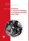 Działania 2 Korpusu Polskiego w kampanii włoskiej - zdjęcie