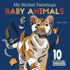 My Sticker Paintings: Baby Animals: 10 Adorable Paintings - zdjęcie