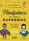Mindfulness to twoja supermoc. Ćwicz uważność i ucz się języka angielskiego - zdjęcie