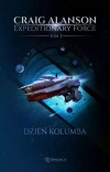 Expeditionary Force. Tom 1. Dzień Kolumba - zdjęcie