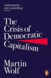 The Crisis of Democratic Capitalism - zdjęcie