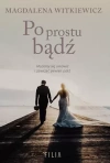 Po prostu bądź - zdjęcie