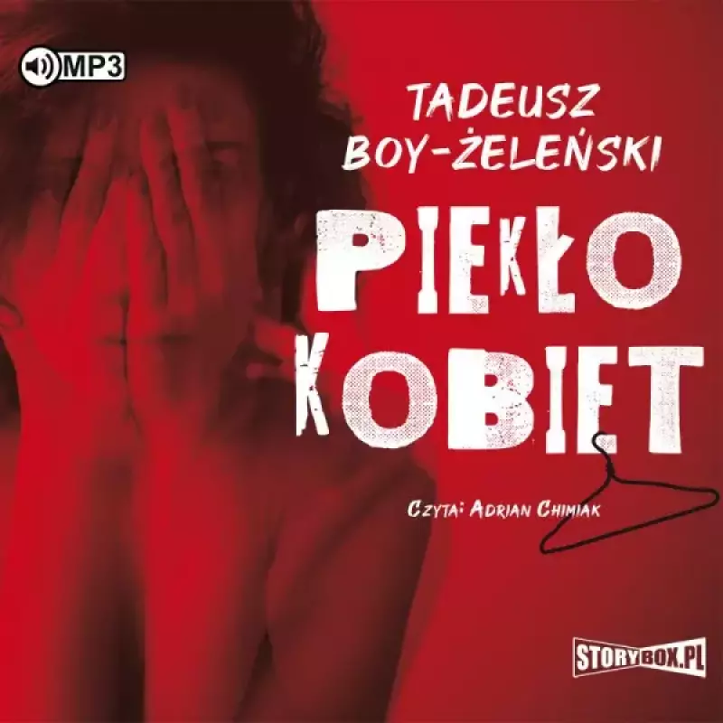 Piekło kobiet. Audiobook Piekło kobiet. Audiobook