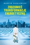 Zrozumieć transformację energetyczną - zdjęcie