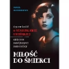 MIŁOŚĆ DO ŚMIERCI - zdjęcie