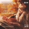 Ostatni dzień roku. Audiobook - zdjęcie