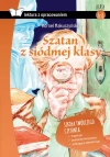 Szatan z siódmej klasy. Lektura z opracowaniem - zdjęcie