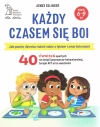 Każdy czasem się boi. Jak pomóc dziecku radzić sobie z lękiem i zmartwieniami - zdjęcie