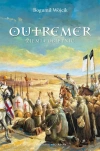 Outremer. Ziemia obietnic - zdjęcie