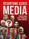 Resortowe dzieci. Media w.2 - zdjęcie