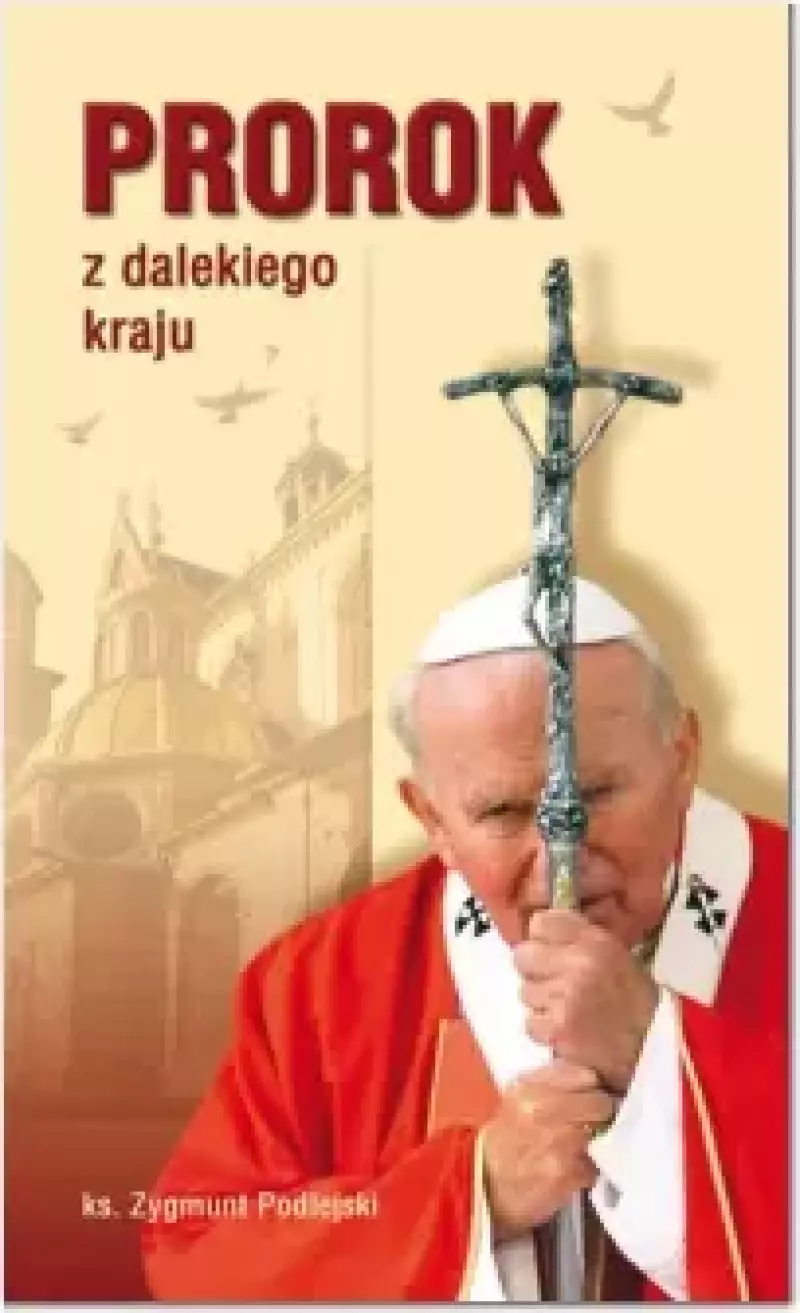 Prorok z dalekiego kraju Prorok z dalekiego kraju