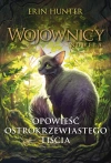 Opowieść Ostrokrzewiastego Liścia. Wojownicy. Nowela - zdjęcie