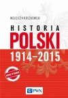 Historia Polski 1914–2015 - zdjęcie