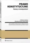 Prawo konstytucyjne. Kazusy z rozwiązaniami - zdjęcie