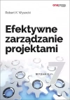 Efektywne zarządzanie projektami. Wydanie VII - zdjęcie