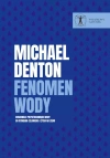 Fenomen wody. Doskonałe przystosowanie wody do istnienia człowieka i życia na ziemi - zdjęcie